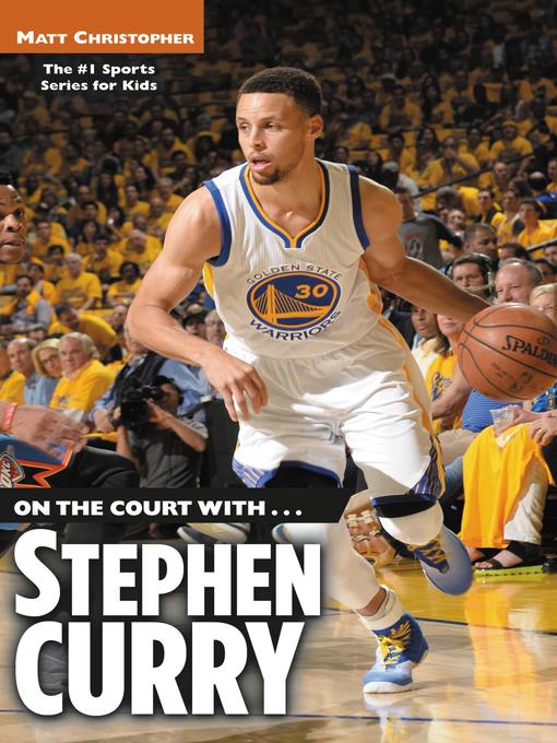 Title details for Stephen Curry by Matt Christopher - Available